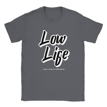 Low Life Unisex Crewneck T-shirt