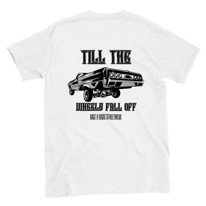 Till The Wheels Fall Off  Unisex Crewneck T-shirt